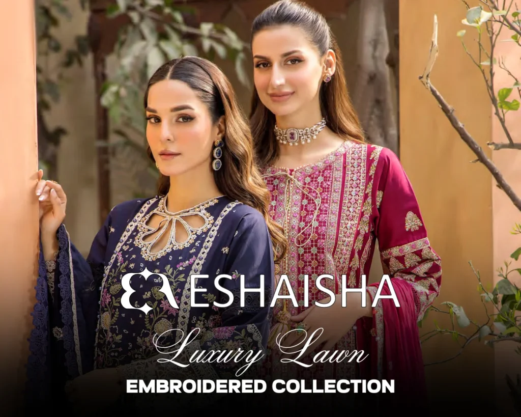Eshaisha Luxury Embroidered Lawn